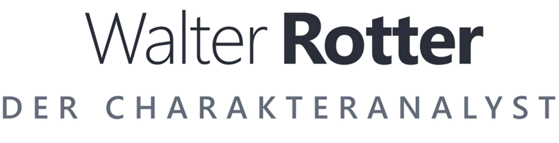 Walter Rotter – Der Charakteranalyst
